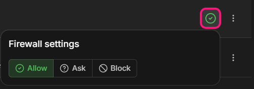 The firewall settings popover with Allow, Ask and Block